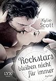 Cover zum Buch Rockstars bleiben nicht für immer