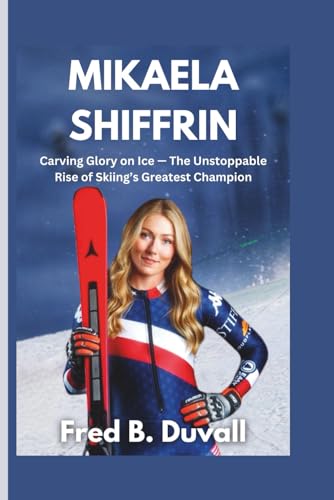 Mikaela Shiffrin: Carving Glory on Ice — The Unstoppable Rise of Skiing’s Greatest Champion
