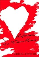 Reflections of a Warm Heart 0805956875 Book Cover