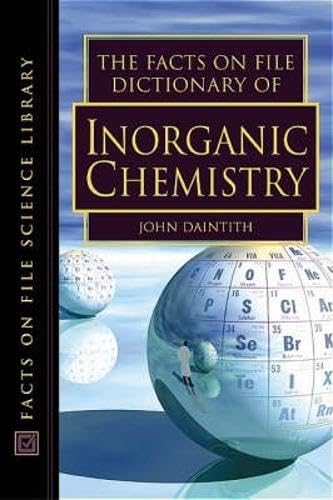 The Facts on File Dictionary of Inorganic Chemistry