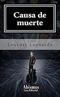 Causa de Muerte 1511747064 Book Cover