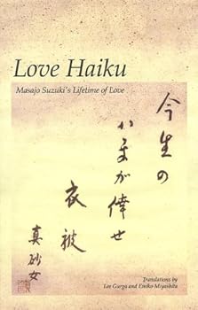 Love Haiku : Masajo Suzuki's Lifetime of Love