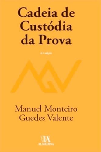 Cadeia de Custódia da Prova