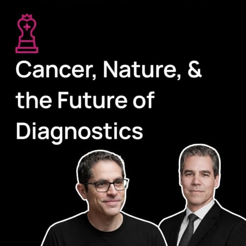 Cancer, Nature, and the Future of Diagnostics