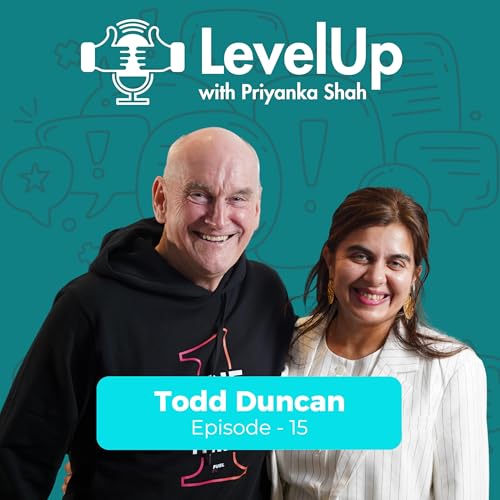 #15 The Daily Habit That Will Make You 1% Better Overnight (Why Most People Fail) With Todd Duncan