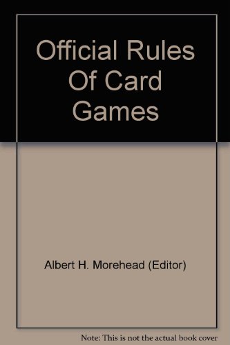 Official rules of card games B0007FNKWS Book Cover
