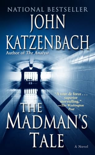 The Madman's Tale: A Novel 0345464826 Book Cover