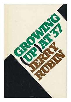 Growing Up at Thirty-Seven