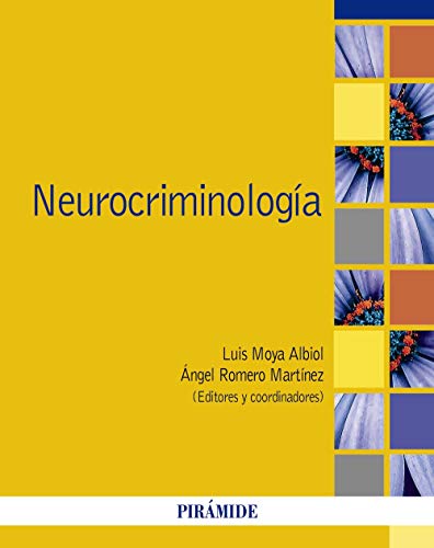 Neurocriminología (Spanish Edition)