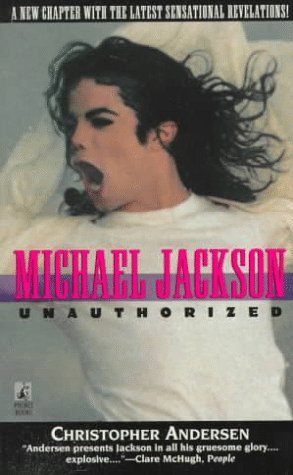 Michael Jackson Unauthorized: Michael Jackson U... 0671892401 Book Cover