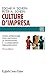 Culture D'impresa. Come Affrontare Con Successo Le Transizioni E I Cambiamenti Organizzativi. Nuova Ediz. - 3