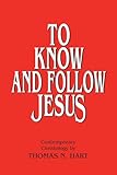 To Know and Follow Jesus