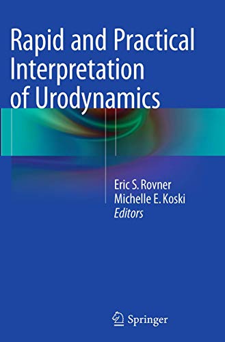  Rapid and Practical Interpretation of Urodynamics
