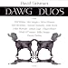 Dawg Duos