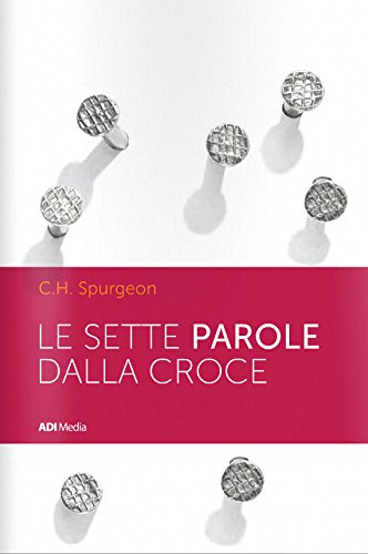  Le sette parole dalla croce