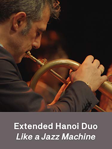 Extended Hanoi Duo - Like a Jazz machine