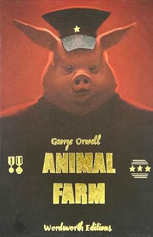 Animal Farm (Wordsworth Collector's Edition)