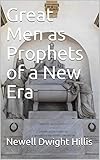 Great Men as Prophets of a New Era (English Edition)
