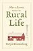 More Scenes from the Rural Life