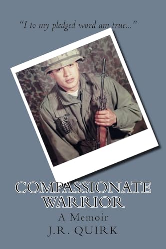 Compassionate Warrior: A Memoir