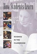 How Students Learn: Science in the Classroom (National Research Council)
