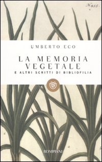 La memoria vegetale e altri scritti La memoria vegetale e altri scritti