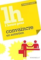 1 heure pour convaincre en entretien 2501063015 Book Cover