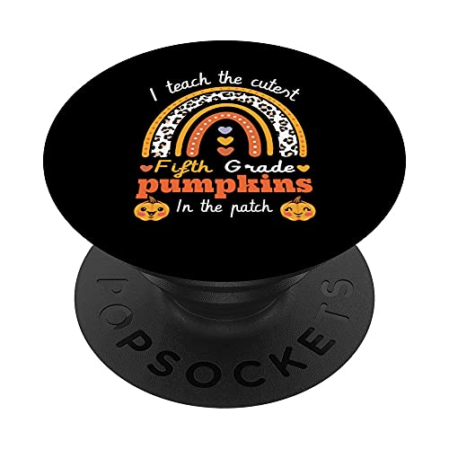 Rainbow I Teach The Cutest Pumpkins In 5th Grade Leopard PopSockets PopGrip Interchangeable