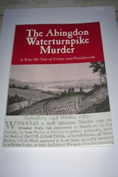 Paperback Abingdon Waterturnpike Murder, The: A True-life Tale of Crime and Punishment Book