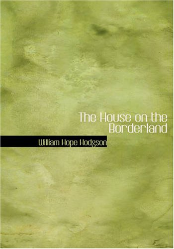 The House on the Borderland