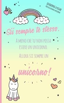 Quaderno a righe fantasia bianca unicorno: per gli appassionati di pigiama unicorno e peluche unicorno. (Oggi tutti unicorni)
