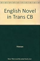 English Novel in Transition, 1885-1940 0815400748 Book Cover
