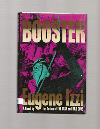 Booster: A Novel 0312025505 Book Cover