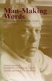 Man-Making Words: Selected Poems of Nicolas Guillen
