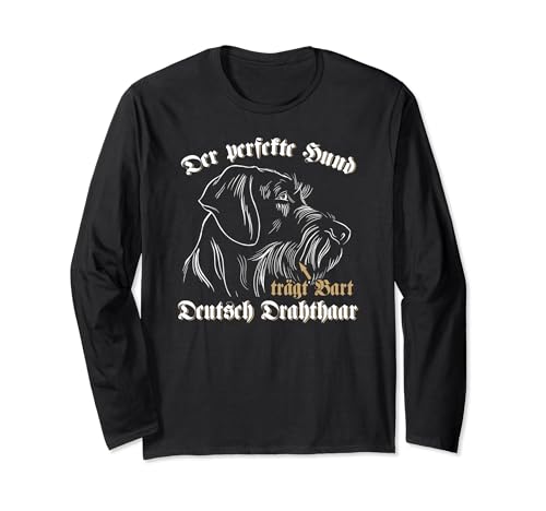 German Wirehaired The Perfect Dog Wearing Beard Dog Head Long Sleeve T-Shirt