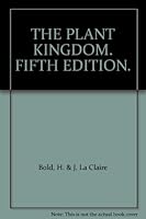 THE PLANT KINGDOM. FIFTH EDITION. B0032CDVH2 Book Cover