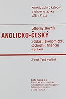 Odborny anglicko-cesky slovnik z oblasti ekonomicke obchodni financni a pravni - English to Czech Dictionary of Business Economics Finance and Law 8072010409 Book Cover