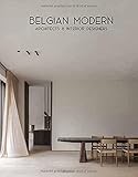 Belgian Modern: Architects & Interior Designers