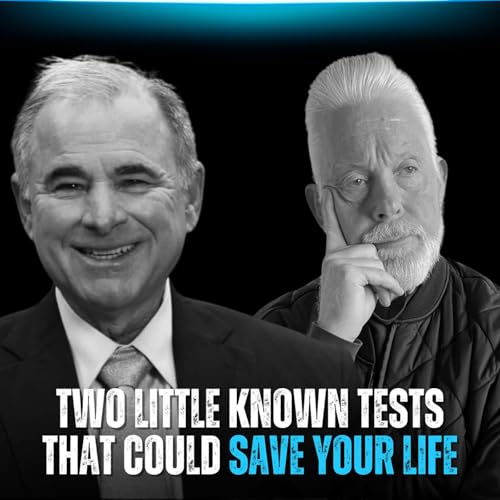 『Ep. 33 - Two Little-Known Tests That Could Save Your Life』のカバーアート
