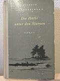 scharrelmann mdl  Die Hütte unter den Sternen