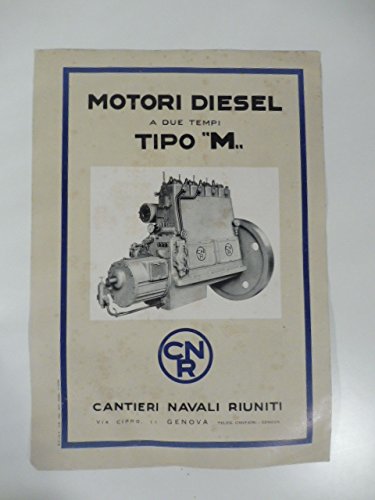 Motori Diesel a due tempi tipo M. Cantieri navali riuniti, Genova