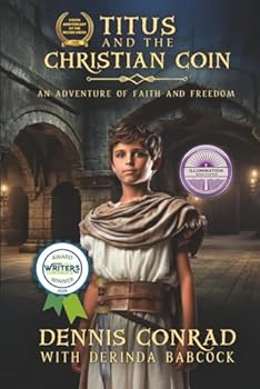Titus and the Christian Coin: An Adventure of Faith and Freedom
