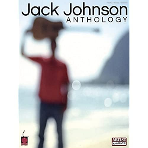 ANTHOLOGY PVG JACK JOHNSON (Piano/Vocal/guitar Artist Songbook)