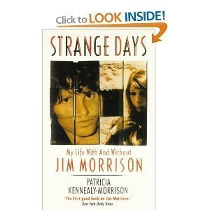 Hardcover Strange Days: 2my Life with and Without Jim Morrison Book