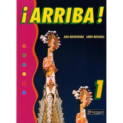 Arriba! 1 Pupil Book.