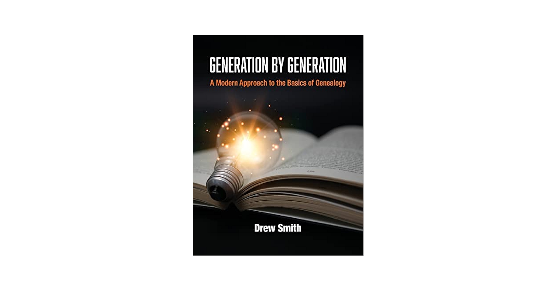 Generation by Generation: A Modern Approach to the Basics of