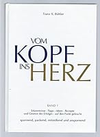 Vom Kopf ins Herz 3941633104 Book Cover