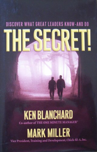 Discover What Great Leaders Know-And Do The Sec... B000ATTGP6 Book Cover