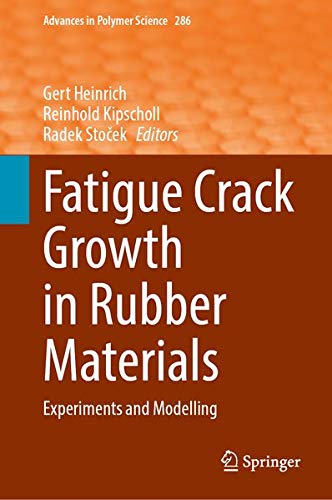 Buy Fatigue Crack Growth in Rubber Materials — BookShops.in