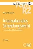Internationales Scheidungsrecht: einschließlich Scheidungsfolgen (FamRZ-Buch)